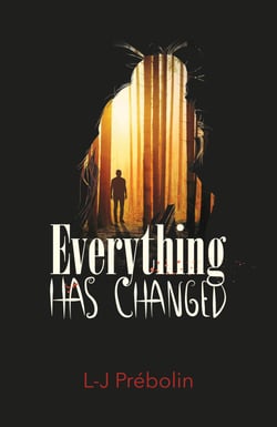 Everything has changed