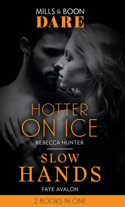 Hotter On Ice / Slow Hands - Hotter on Ice / Slow Hands