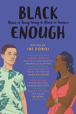 Black Enough - Stories of Being Young &amp; Black in America