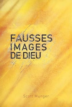 Fausses images de Dieu