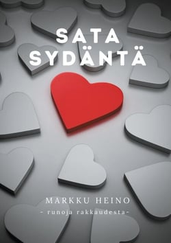 Sata sydäntä - runoja rakkaudesta