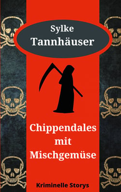Chippendales mit Mischgemüse - Kriminelle Storys