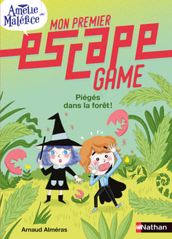 Mon premier escape game - Amélie Maléfice - Piégés dans la forêt ! - Dès 6 ans