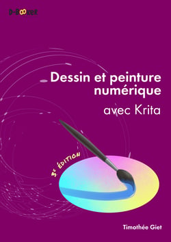 Dessin et peinture numérique avec Krita - (3e édition)