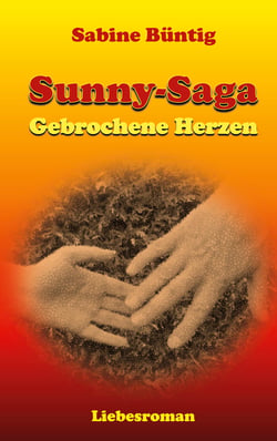 Gebrochene Herzen - Sunny Saga