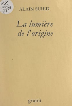 La lumière de l'origine