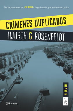 Crímenes duplicados (Serie Bergman 2) - Un nuevo caso para el psicólogo criminal más famoso de Suecia