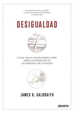 Desigualdad - Lo que todo el mundo debería saber sobre la distribución de los ingresos y la riqueza