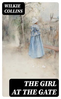 The Girl at the Gate