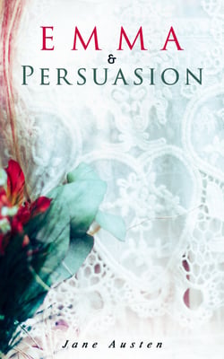 Emma &amp; Persuasion