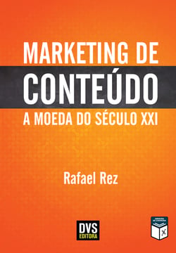 Marketing de Conteúdo - A Moeda do Século XXI