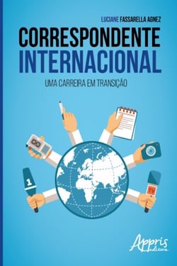 Correspondente internacional - uma carreira em transição
