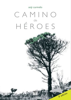 Camino de héroes - Duelo y esperanza