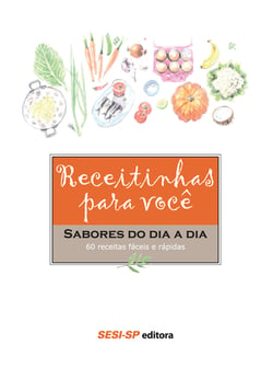 Receitinhas para você - Sabores do dia a dia