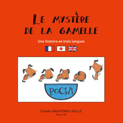 Le mystère de la gamelle - Une histoire en trois langues