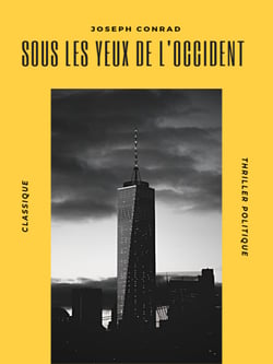 Sous les Yeux de l'Occident