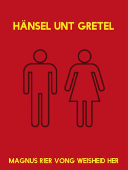 Hänsel unt Gretel - Frei nach dem Märchen der Gebrüder Grimm