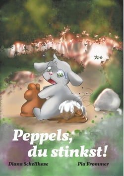 Peppels, du stinkst! - Kinderbuch