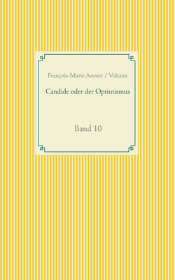 Candide oder der Optimismus - Band 10
