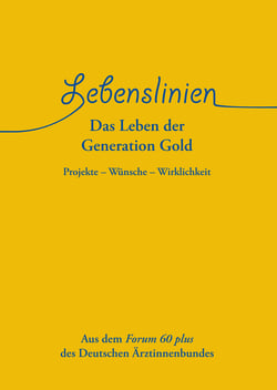 Lebenslinien - Das Leben der Generation Gold