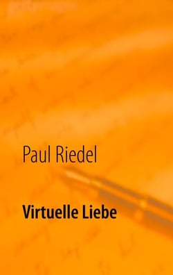 Virtuelle Liebe - eine kleine Komödie des Alltags