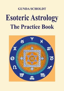 Esoteric Astrology - The Practice Book