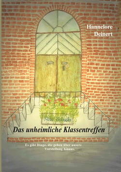 Das unheimliche Klassentreffen - Es gibt Dinge, die gehen über unsere Vorstellung hinaus