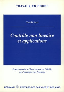Contrôle non linéaire et applications - Cours de l'Ecole d'été du CIMPA de l'Université de Tlemcen