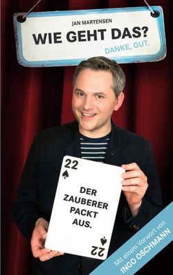 Wie geht das? Danke, gut! - Der Zauberer packt aus.