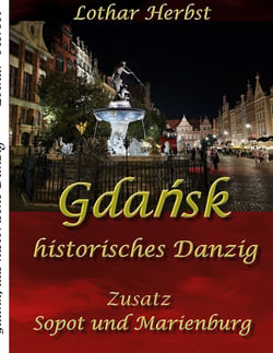 Gdansk - historisches Danzig