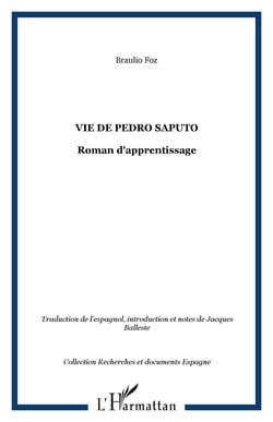 Vie de Pedro Saputo - Roman d'apprentissage