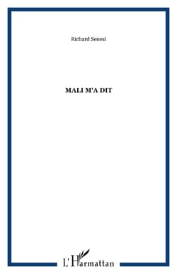Mali m'a dit