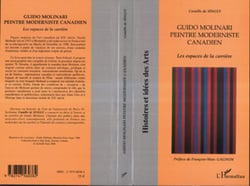 Guido Molinari peintre moderniste canadien - Les espaces de la carrière