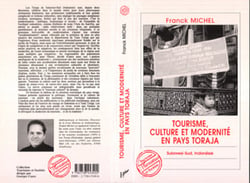 Tourisme, culture et modernité en pays Toraja - Sulawesi-Sud, Indonésie