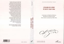 CHARLES GIDE ECRITS 1869-1886 - Les ?uvres de Charles Gide - Volume I