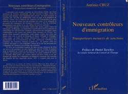 Nouveaux contrôleurs d'immigration - Transporteurs menacés de sanctions