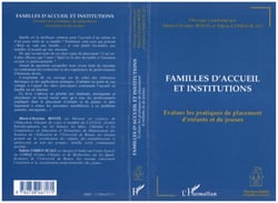Familles d'accueil et Institutions - Evaluer les pratiques de placement d'enfants et de jeunes
