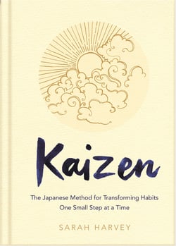 Kaizen - The Japanese Method for Transforming Habits, One Small Step at a Time