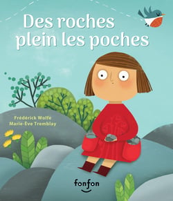 Des roches plein les poches - Collection Histoires de vivre