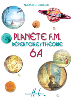 Planète FM Volume 6A - Méthode Solfège Formation Musicale - 6è année