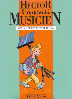 Hector l'apprenti musicien Volume 4 - Méthode Solfège et Formation Musicale - 2è cycle
