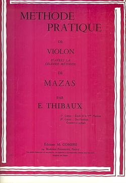 Méthode pratique de violon d’après Mazas Vol.1 - Méthode violon