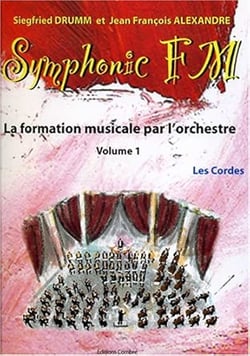 Symphonic FM Vol.1 : Élève : Les Cordes - méthode