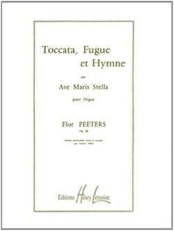 Toccata, Fugue et Hymne sur Ave Maris Stella - partition orgue