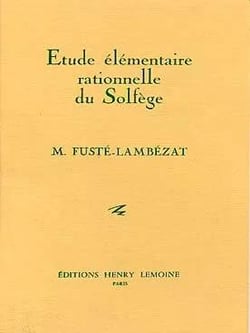 Étude élémentaire rationnelle du solfège - méthode Solfège
