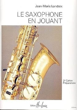 Le saxophone en jouant Vol.2 - partition saxophone