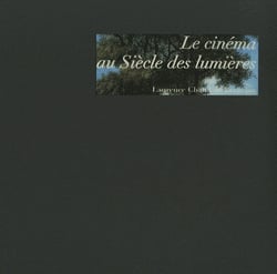 Le cinéma au siècle des lumières