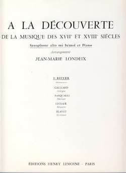 A La découverte de la musique des 17° et 18° siècles Vol.3