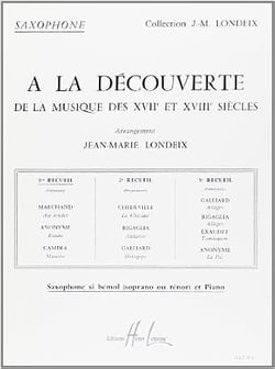 A La découverte de la musique des 17° et 18° siècles Vol.1