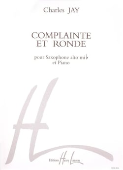 Complainte et Ronde - partition saxophone MIB